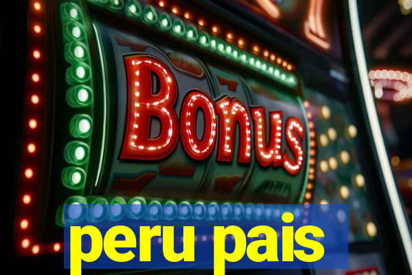 peru pais